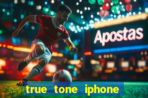 true tone iphone economiza energia